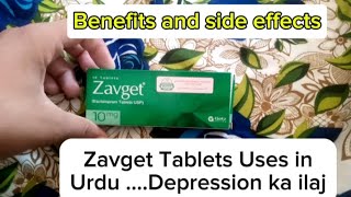 Zavget Tablets 10mg Uses in Urdu  Benefits  Depression ka ilaj [upl. by Fransen568]