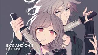 Nightcore  exs and ohs [upl. by Aneehsyt]