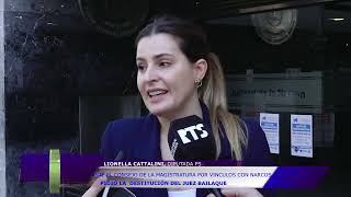 NOTA LIONELLA CATTALINI PEDIDO DESTITUCIÓN JUEZ BAILAQUE [upl. by Ecirtac220]