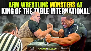 Arm Wrestling Monsters at King of the Table International Series  Official Footage [upl. by Stacy548]