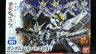 806  SD BB Senshi Gundam Barbatos DX UNBOXING [upl. by Errot959]