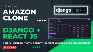 Building Your Amazon Ecommerce Clone Part 15  Improving Sidebar Env Settings in Django and React [upl. by Aoniak]