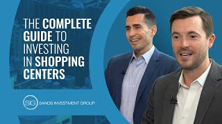 The Complete Guide to Investing in Shopping Centers [upl. by Ardnosal]