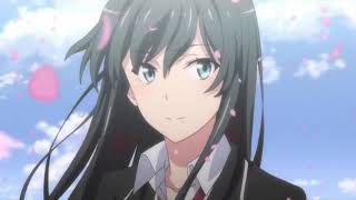 Yahari Ore no Seishun Love Come wa Machigatteiru  Opening 2 [upl. by Oigaib]