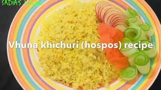 Bhuna khichurihospos recipe [upl. by Eneleoj461]