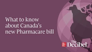 What to know about Canada’s new Pharmacare bill [upl. by Anot]