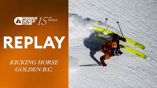 REPLAY I FWT22 Kicking Horse Golden BC [upl. by Podvin]