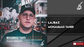 Mohammad Taher  Lajbaz  محمدطاهر  لجباز [upl. by Caralie]