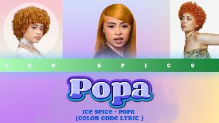 Ice spice  Popa lyrics [upl. by Robina283]