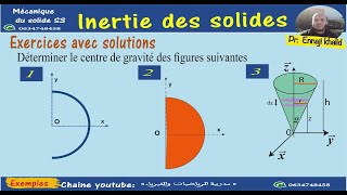 Inertie des solides centre de gravité de quelques formes mécanique du solide S3 [upl. by Ahsiek585]