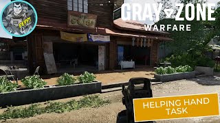 GREY ZONE WARFARE HELPING HAND TASK LAMANG FACTION [upl. by Nipsirc]