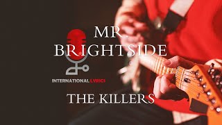 The Killers  Mr Brightside Lyrics [upl. by Hardner]