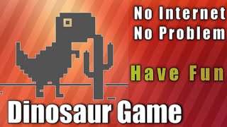 Hidden Dinosaurs Google Chrome Game I No Internet Have Fun  Dino Game  High Score [upl. by Miko]