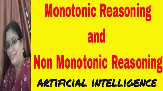 Monotonic Reasoning and non monotonic Reasoning  Artificial Intelligence [upl. by Lily]