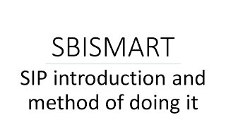 What is SIP and how to do it in SBISMART [upl. by Ieluuk87]