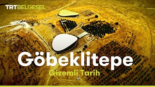 Gizemli Tarih Göbeklitepe  TRT Belgesel [upl. by Schenck591]