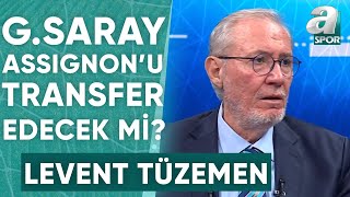 Galatasaray Lorenz Assignonu Transfer Edecek Mi Levent Tüzemen Yorumladı  A Spor  90A [upl. by Ailime]