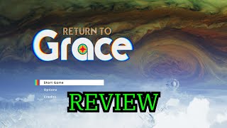 Return to Grace  Review Spoiler Free [upl. by Yrennalf]