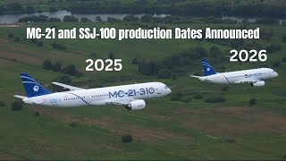 MC21 Production From 2025 and SSJ100 with PD8 Engine by 2026 [upl. by Rajewski]