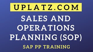 Sales and Operations Planning SOP  SAP PP Training  SAP PP Tutorial  SAP PP Course  Uplatz [upl. by Casar]