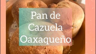 Pan de Cazuela Tradicional con Masa Madre [upl. by Aihn]