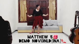 Matthew 5  Line Dance Georgie MygrantUSA Beginner [upl. by Atsed]