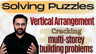 Logical Reasoning  12 Learn to crack puzzles based on the floors of a multistorey building [upl. by Munn912]