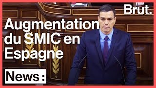 Le SMIC augmenté de 22 par le gouvernement espagnol [upl. by Otiv]