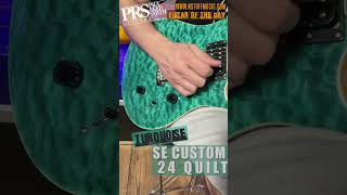 PRS SE Custom 24 Quilt [upl. by Willy383]