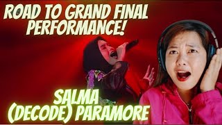 LeBrent Reacts SALMA  DECODE PARAMORE  ROAD TO GRAND FINAL PERFORMANCE REACTION [upl. by Betta872]