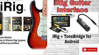 iRig Guitar Interface for AndroidiPadiPhone II iRigToneBridge Review amp Demo [upl. by Legnalos97]