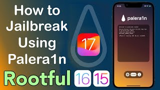 How to Jailbreak iOS 15  16 in Rootful FULL GUIDE [upl. by Galasyn]