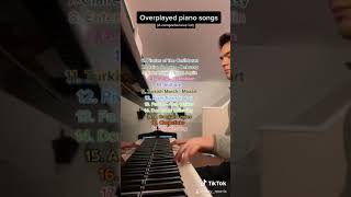 Overplayed piano songs a comprehensive list [upl. by Akelahs550]