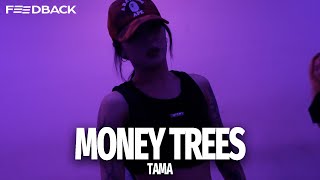 Kendrick Lamar  Money Trees  TAMA Choreography [upl. by Eerac936]