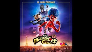 Miraculous le film  LA BANDE ORIGINALE FrançaisFrenchMiraculous the movie  ORIGINAL SOUNDTRACK [upl. by Queena]