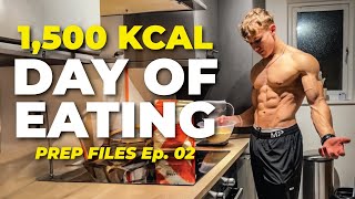 MY 1500 KCAL DIET TO GET SHREDDED  E02 [upl. by Kcirdneked]