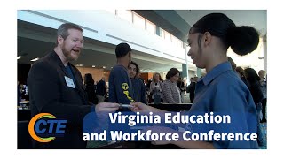 CTE at 2024 Virginia Education and Workforce Conference [upl. by Brentt]