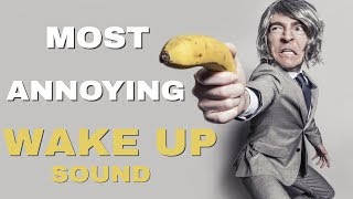 The Best Annoying Alarm Sound Ever [upl. by Waers607]