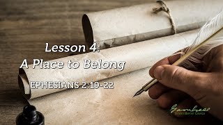 A Place to Belong  Ephesians 21922 [upl. by Blasien]