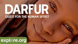 Darfur Quest for the Human Spirit  Explore Films [upl. by Pacificas]