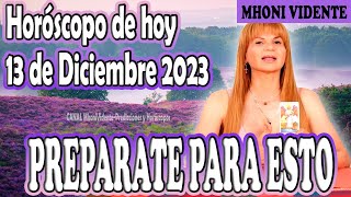 🌟Mhoni Vidente 13 de DICIEMBRE🌟🪬MHONI VIDENTE HOROSCOPOS y predicciones🪬🔮💫HOROSCOPO DIARIO GRATIS💫🔮 [upl. by Noli]