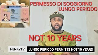 what is Permesso di soggiorno lungo periodo and is NOT 10 years [upl. by Coats361]