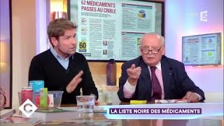 La liste noire des médicaments  C à Vous  14112017 [upl. by Sula]