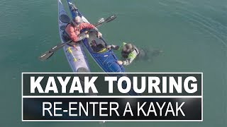 Kayak Touring  How to Re Enter a Sit Inside Touring Kayak [upl. by Wieren]