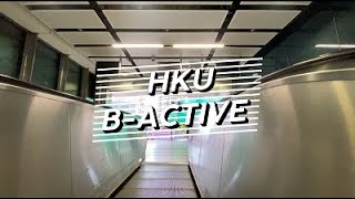 HKU BActive [upl. by Ydissak]