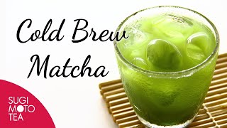 How To Make Cold Brew Matcha [upl. by Tiphany]