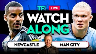 NEWCASTLE vs MAN CITY LIVE with Mark Goldbridge [upl. by Aelram775]