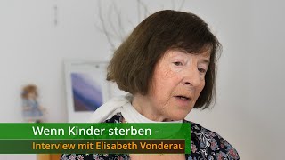 Wenn Kinder sterben  Interview mit Elisabeth Vonderau [upl. by Notsob]