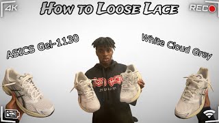 How To Loose Lace ASICS Gel1130 White Cloud Grey [upl. by Yelda]