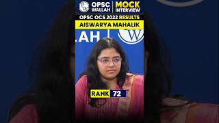 OPSC OCS 2022 Topper Aiswarya Mahalik Rank 72 Mock Interview OPSCWallah Shorts [upl. by Fen489]